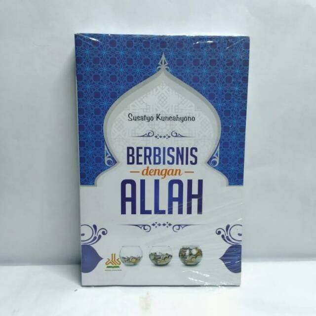 Berbisnis Dengan Allah - Alkautsar