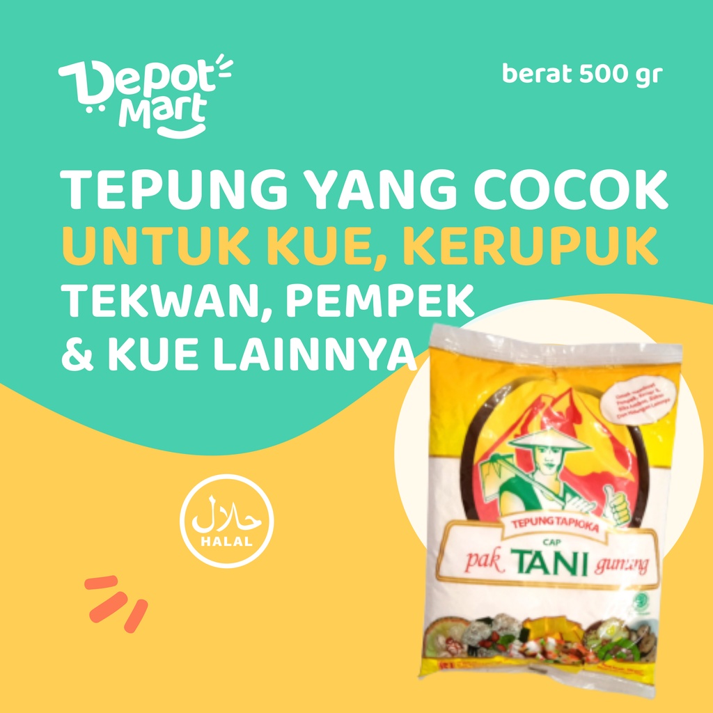 

Tepung Tapioka Cap Pak Tani Gunung 500G Depot Mart