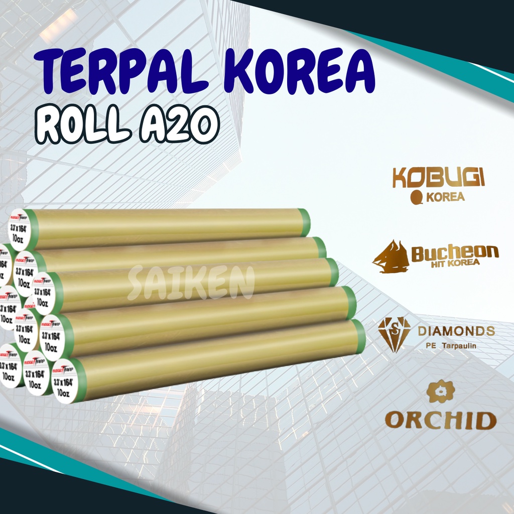 TERPAL ROLL A20 MERK KOREA IMPORT BAHAN PE BERKULITAS MURAH