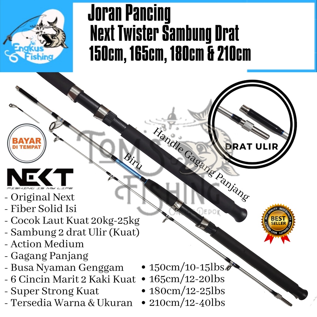 Joran Pancing Next Twister Fiber Solid 150cm - 210cm (Sambung drat) Laut Kuat - Engkus Fishing