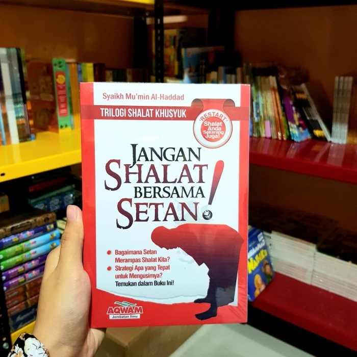 Jangan Shalat Bersama Setan - Aqwam