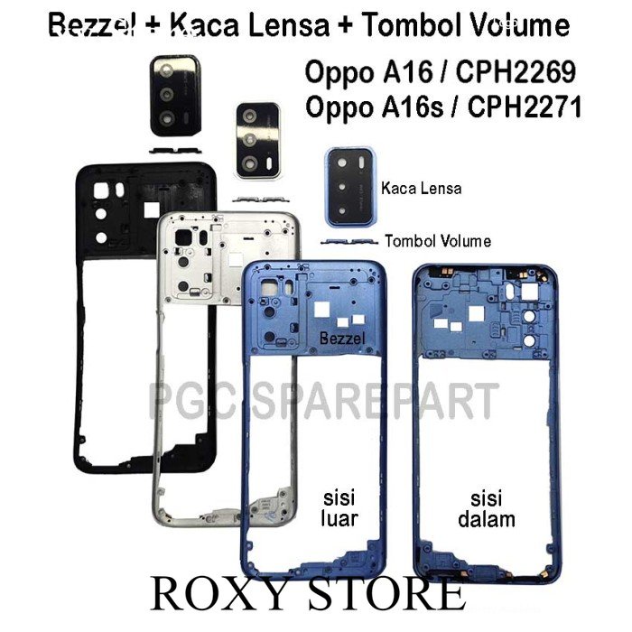 Bezzel Tulang Samping+Kaca+Tombol Volume Oppo A16 CPH2269 A16S CPH2271 -