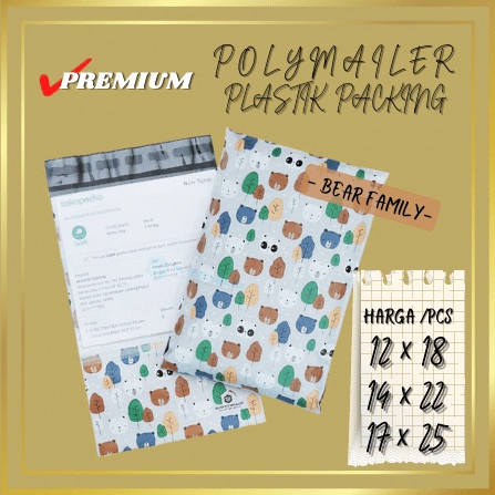 

[SC] AMPLOP BAG POLYMAILER MOTIF PLASTIK PACKING OLSHOP VARIAN BEAR FAMILY - 12CM x 18CM, BEAR FAMILY