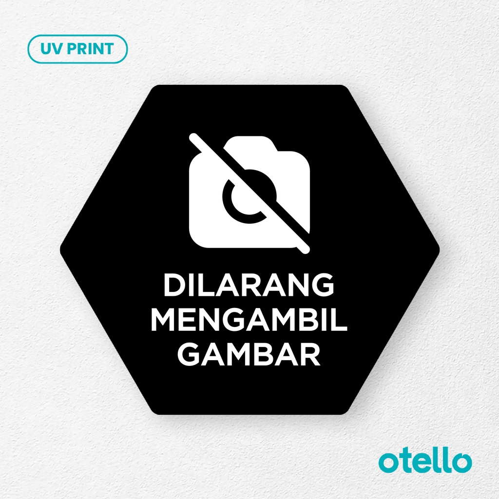 Dilarang Menagmbil Gambar Signage Board Akrilik Tempel Dinding Papan Acrylic Sign Board Signage Tempel Dinding Tulisan Label Tanda Petunjuk Rambu Aklirik UV Print