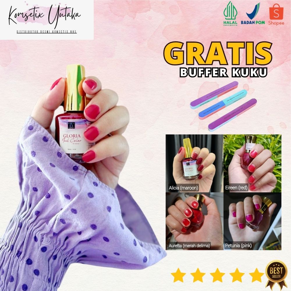 KUTEK HALAL SAH UNTUK SHOLAT - GLORIA NAIL COLOR - HENNA KUKU HALAL - INAI KUKU HALAL - PACAR KUKU H