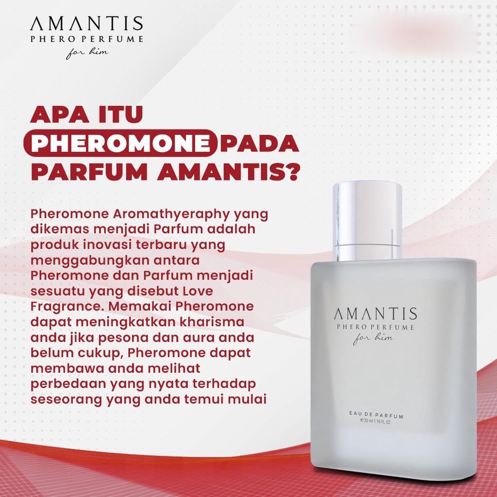 AMANTIS Phero Eau De Perfume For HIM Isi 35 ml Love Fragrance BPOM PARFUM PHEROMONE