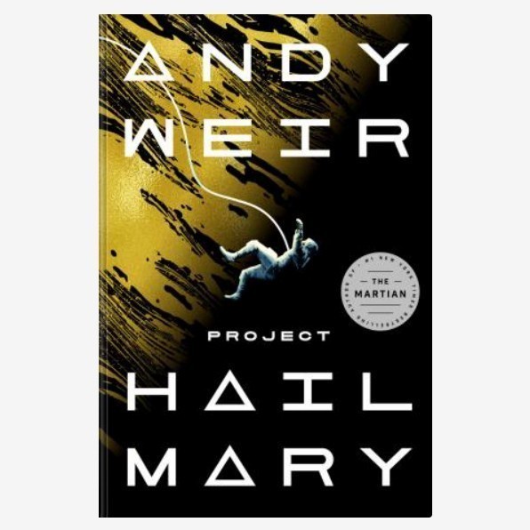 Project Hail Mary, Andy Weir