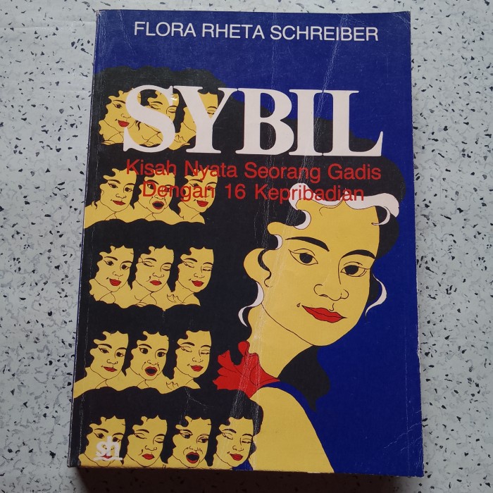 Buku Novel Kisah Nyata, SYBIL Kisah Gadis dgn 16 Kepribadian - Flora