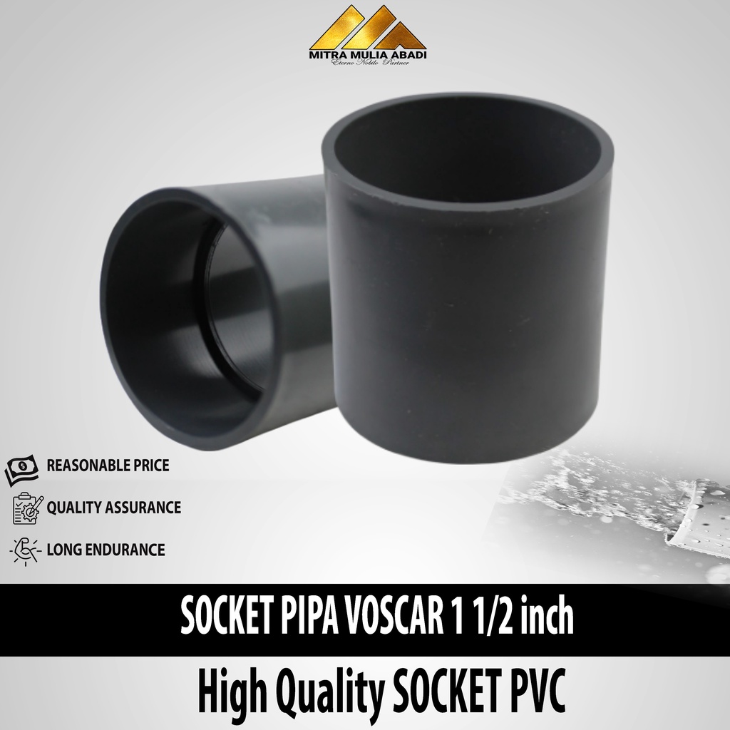 Socket Soket Sambungan PVC 1 1/2inch  VOSCAR