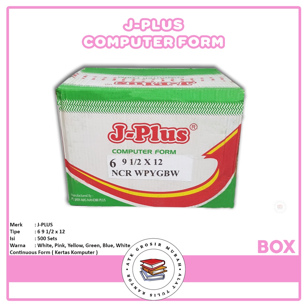 

J-PLUS - Continous Form 6 Ply 9 1/2 x 12 NCR Spesial Paper - Box