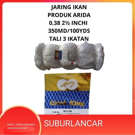 JARING IKAN ARIDA CATCH KING 0.38 2½ INCHI 350MD/100YDS PUKAT JARING IKAN PUKAT ARIDA JARING IKAN SE