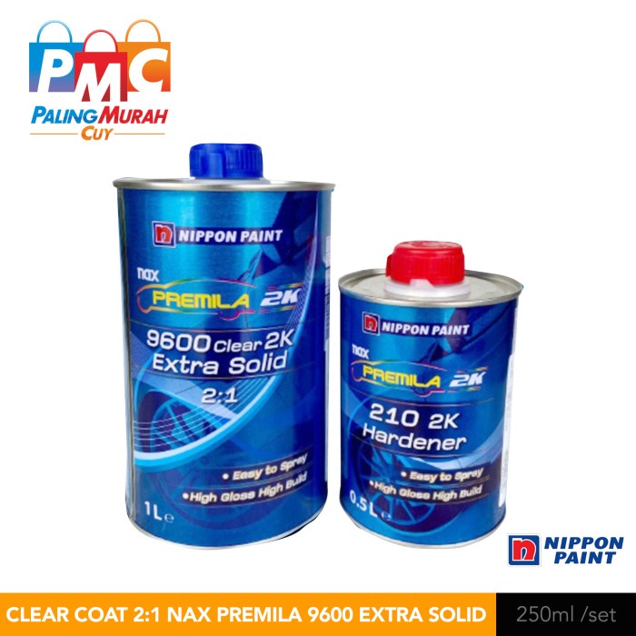 Clear Coat / Pernish Nippon Paint Nax Premila 9600 2:1 Extra Solid