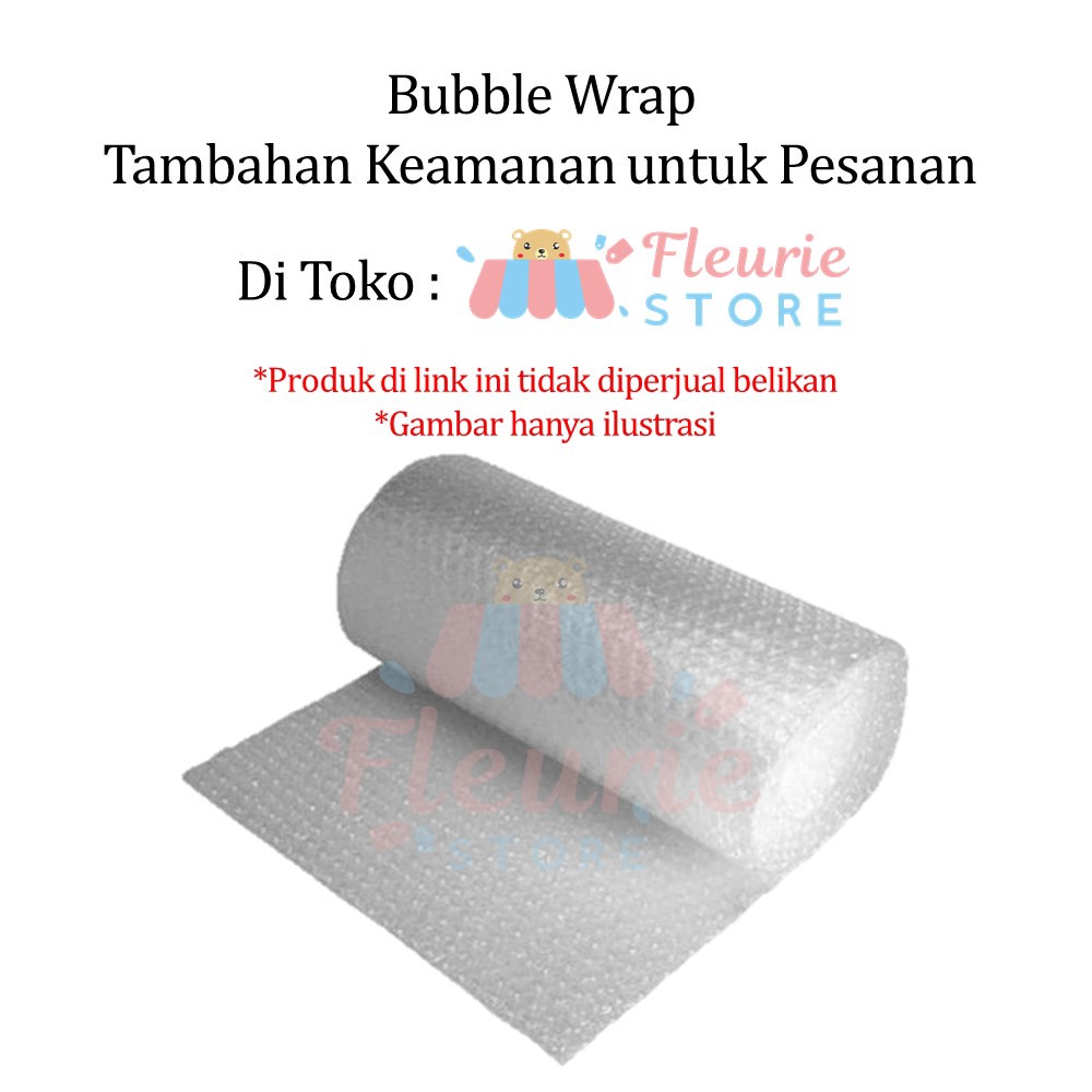 

TAMBAHAN PACKING BUBBLE UNTUK PAKET KIRIMAN (PER KG) di Fleurie Store 3