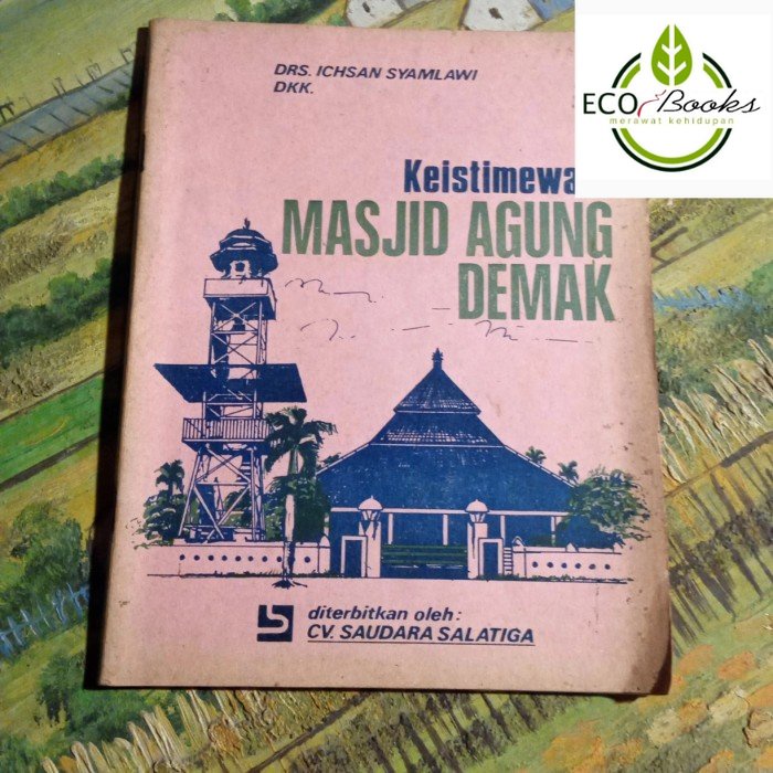 Ecobooks - Keistimewaan Masjid agung Demak