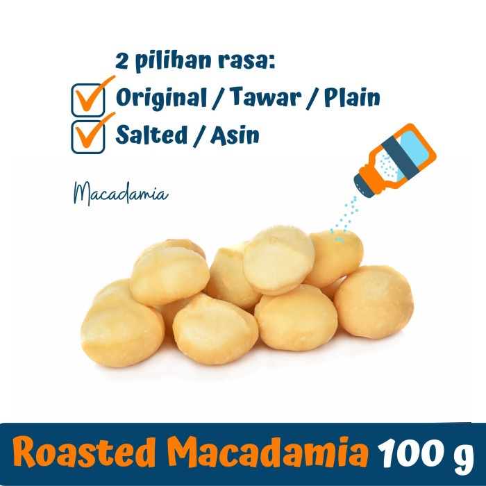 

ENAK Macadamia Panggang Roasted Macadamia Nuts ed, 100 gram - Tawar