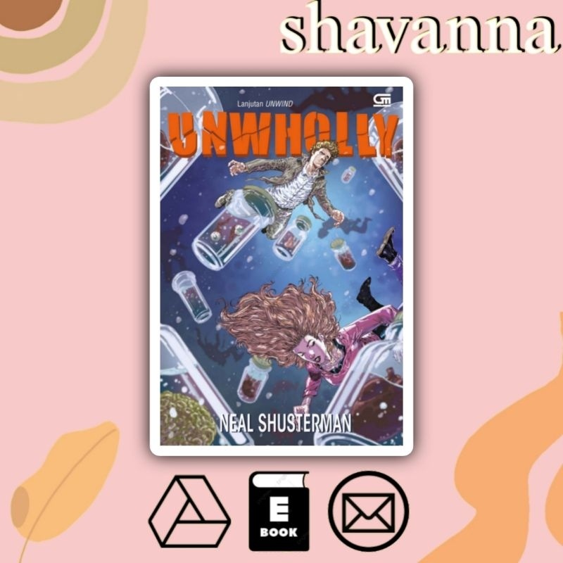 

(Indonesia) Unwholly - Neal Shusterman