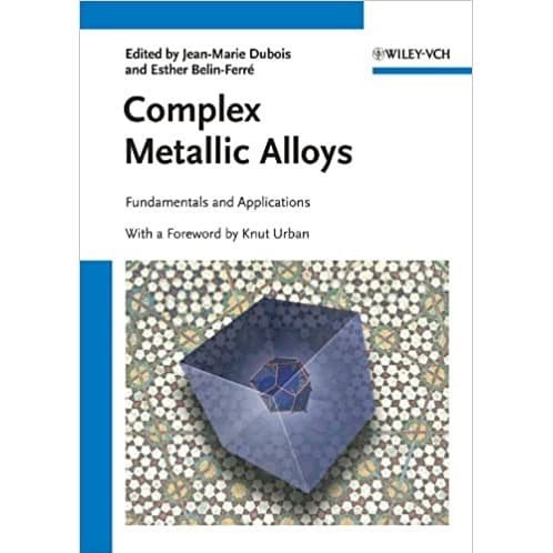 Jean-Marie Dubois - Complex Metallic Alloys