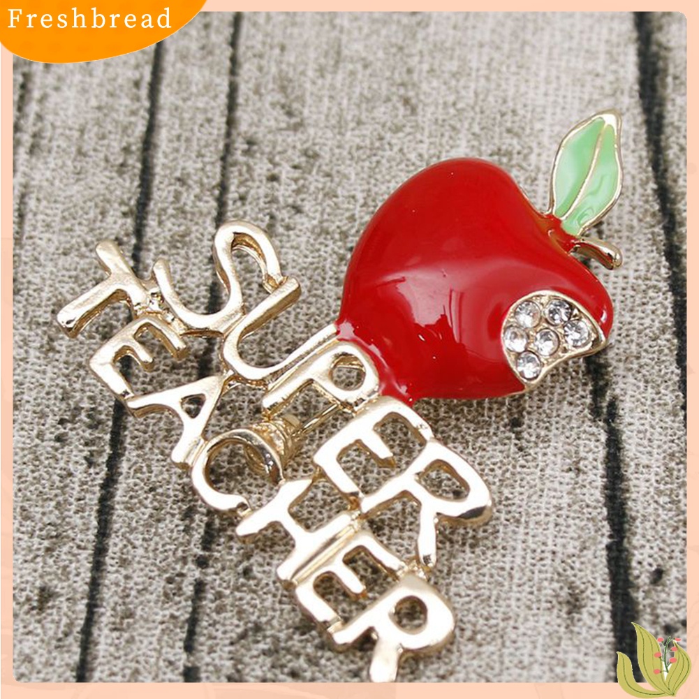 &lt; Freshbread &gt; Apple Super Teacher Rhineston Bertatahkan Bros Pin Lencana Hadiah Hari Guru Natal