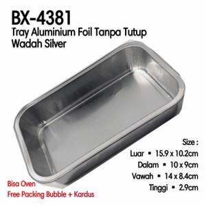 ALUMINIUM TRAY BX-4381 WADAH ALUMINUM FOIL TRAY BX4381