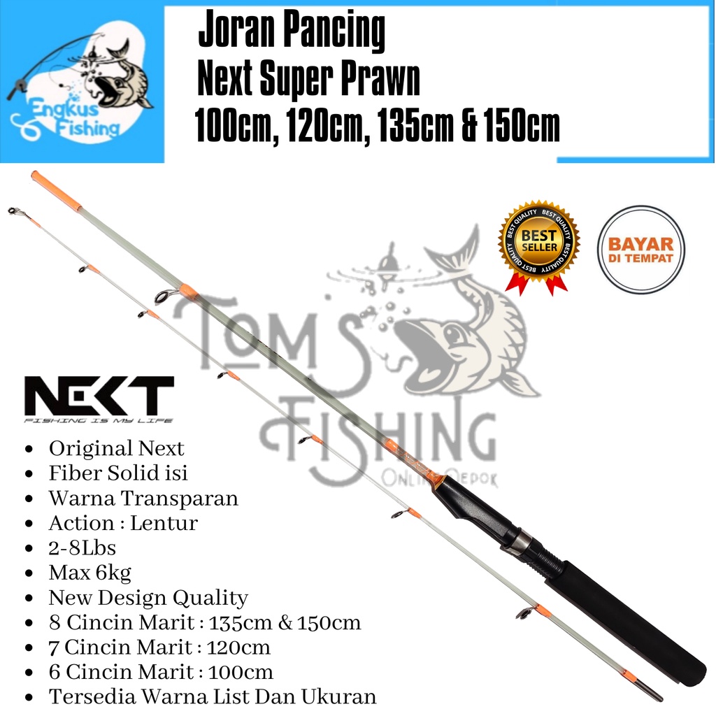 Joran Pancing Udang Next Super Prawn 100cm - 150cm (2-8lbs) Lentur Murah - Engkus Fishing