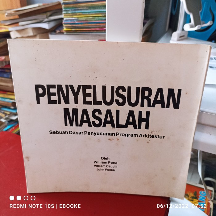 penelusuran masalah sebuah dasar penyusunan program arsitektur 85 hala