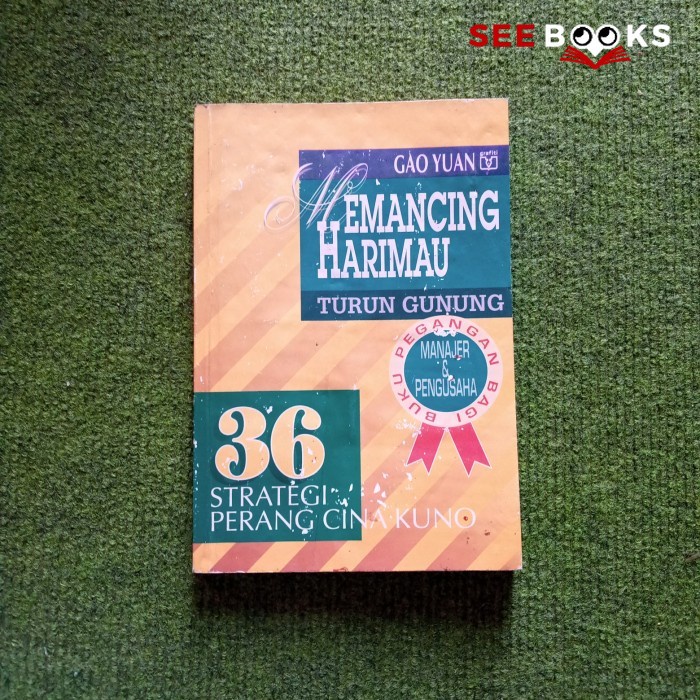 Seebooks - Memancing Harimau Turun Gunung Gao Yuan