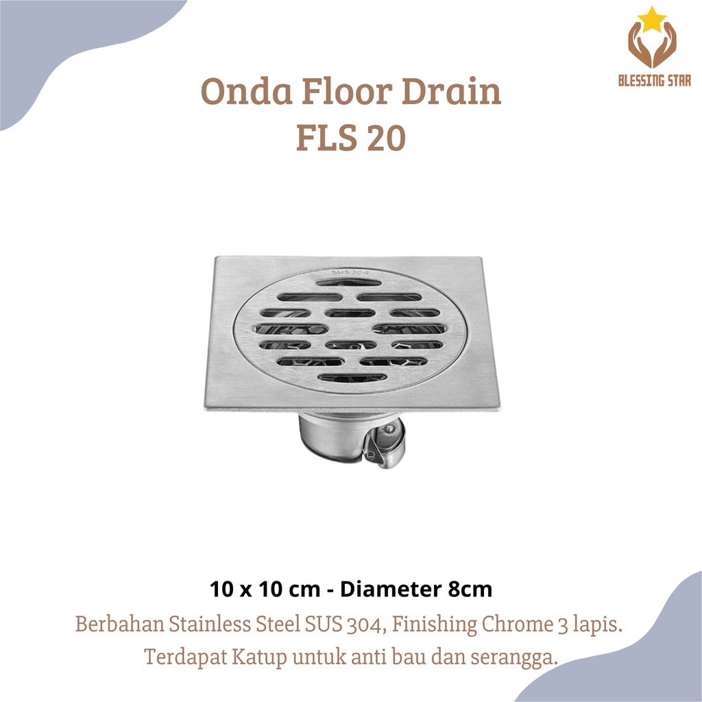 ONDA Floor Drain Saringan Air Lantai Kamar Mandi FLS 20