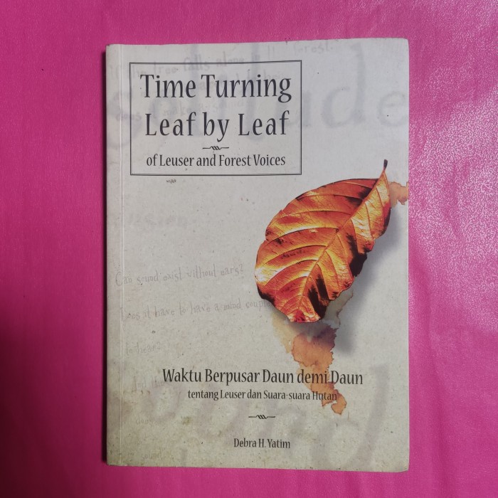 Buku time turning leaf by leaf by Debra H. Yatim