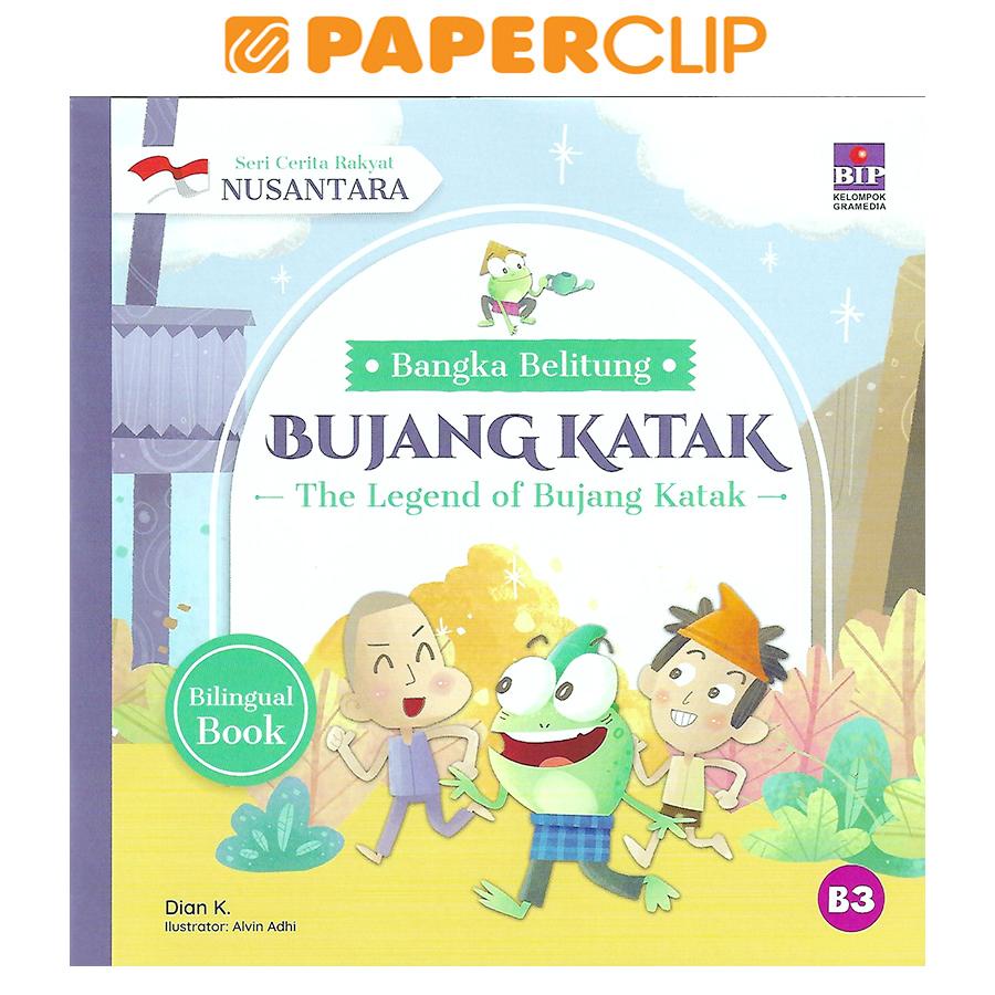 SERI CERITA RAKYAT NUSANTARA BANGKA BELITUNG : BUJANG KATAK : THE LEGEND OF BUJANG KATAK