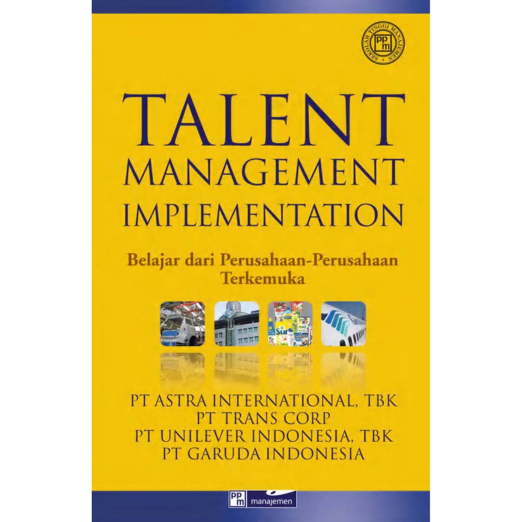 Buku Talent management implementation - PT Astra International | Ready