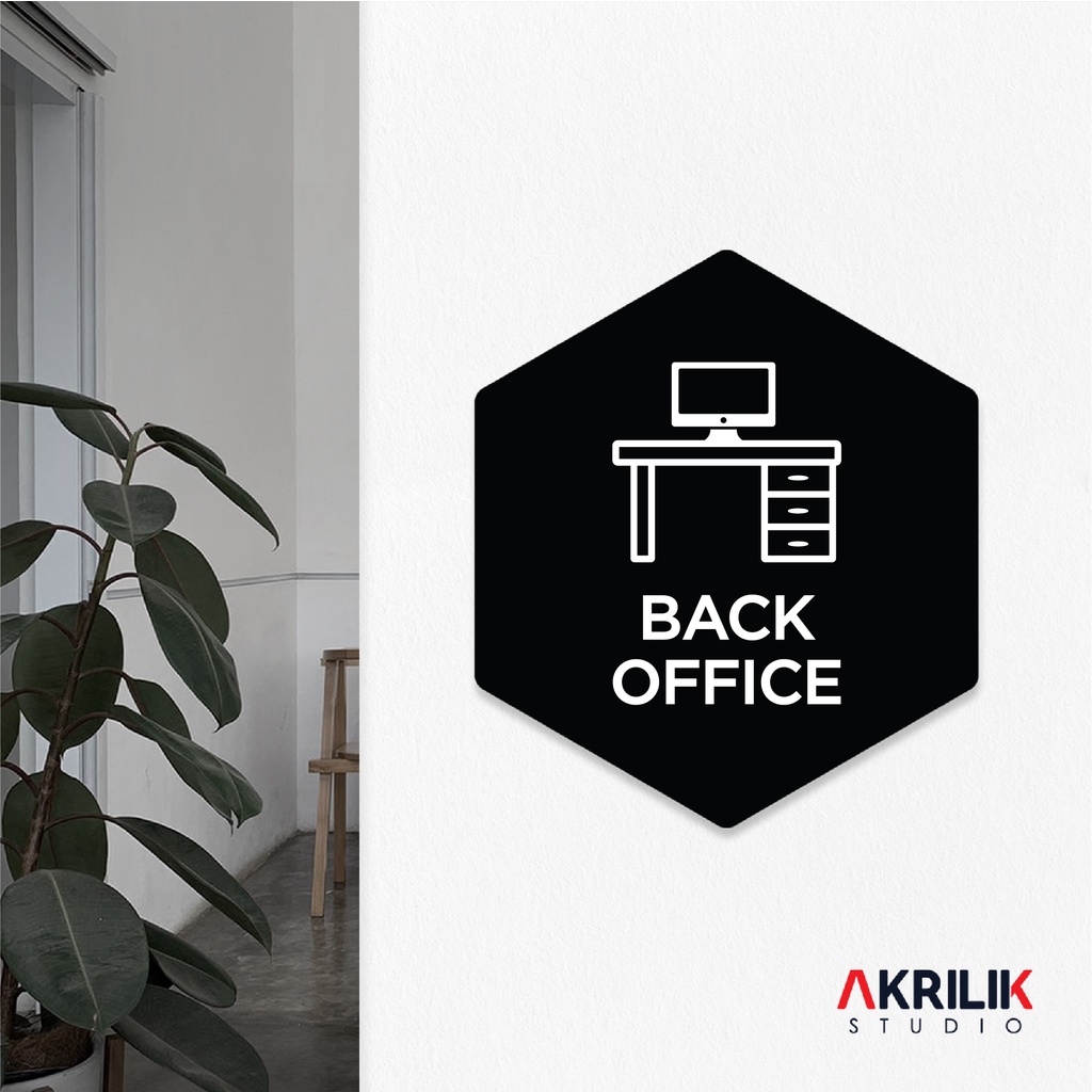 

Sign Board Akrilik Back Office Papan Acrylic Signage Tempel Dinding Tulisan Label Tanda Petunjuk Rambu Aklirik UV Print Nama Ruangan Ruang Kantor