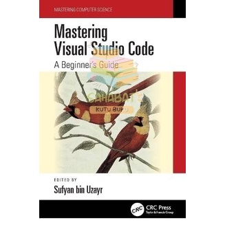 BUKU MASTERING VISUAL STUDIO CODE A BEGINNER'S GUIDE