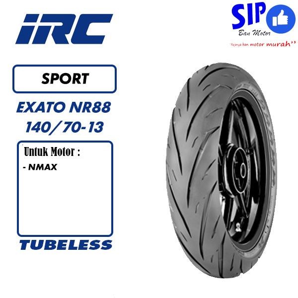 Ban motor Matic tubeless IRC Exato 140 70 13 NR88 Untuk Nmax