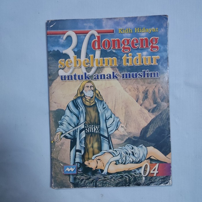 buku lawas Cerita anak  30 dongeng sebelum tidur untuk anak muslim