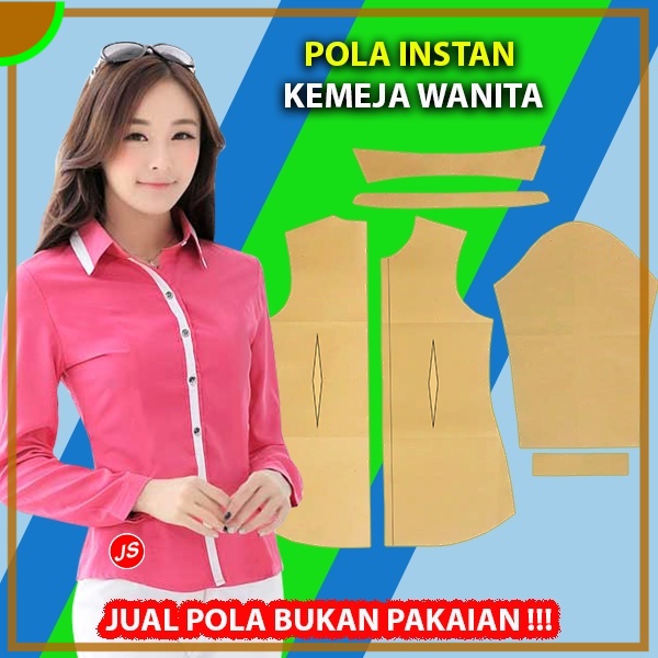 Pola Instan Kemeja Wanita | Aneka Pola