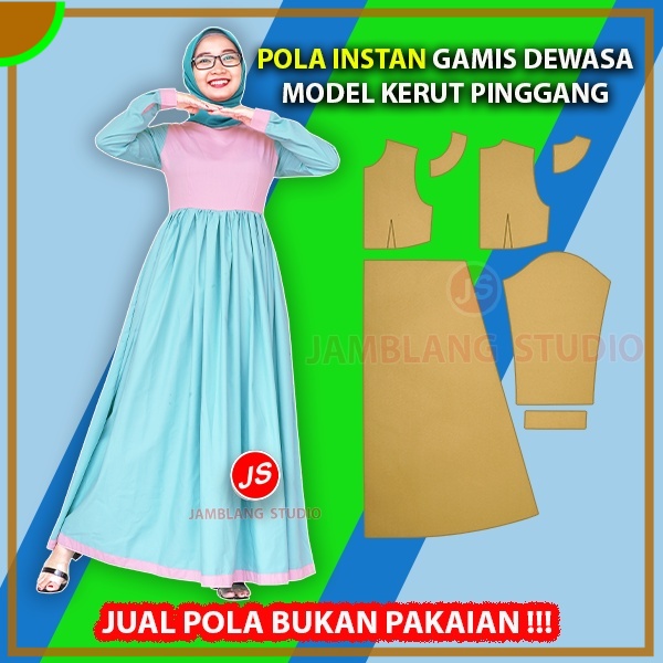 Pola Instan Gamis Kerut Pinggang Dewasa | Aneka Pola