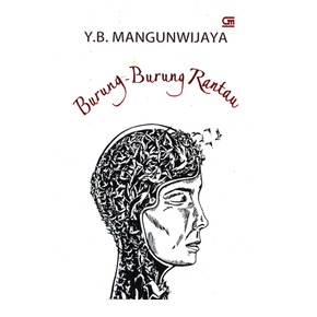 Burung - Burung Rantau - Y.B.Mangunwijaya