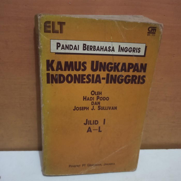 original pandai berbahasa Inggris kamus ungkapan Indonesia Inggris ole