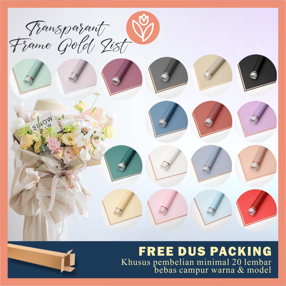 

TULIP PAPERIE ❤ KERTAS BUKET BUNGA CELLOPHANE FLOWER WRAPPING PAPER VARIAN FRAME TRANSPARANT LIST GOLD