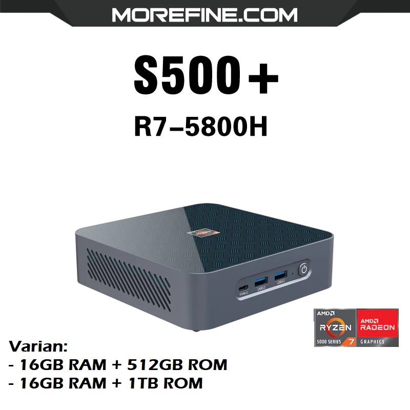 MOREFINE S500 PLUS - AMD Ryzen 7-5800H MINI PC - MINI PC BERKUALITAS