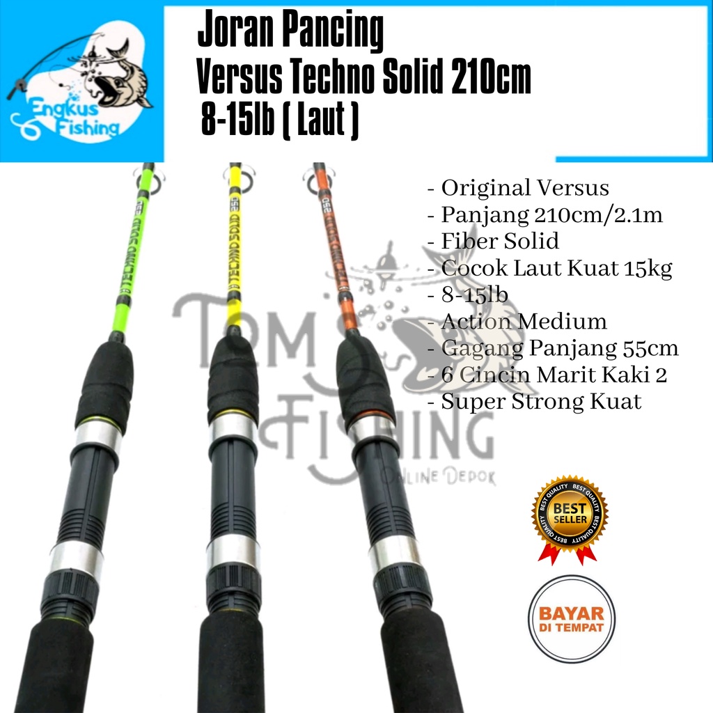 Joran Pancing Versus Techno Solid Laut 210cm 8-15lb (Gagang 55cm) Original Kuat - Engkus Fishing