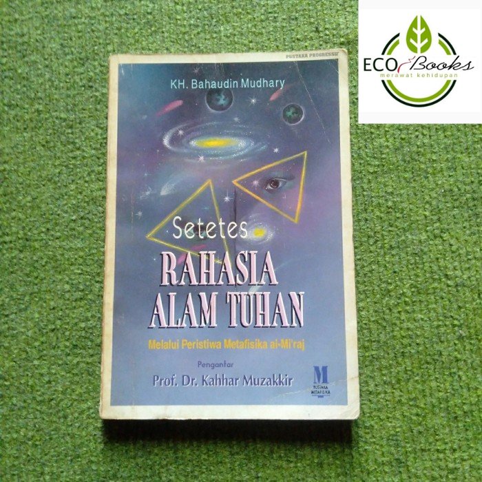 Ecobooks - Setetes Rahasia Alam Tuhan Prof. Dr. Kahhar Muzakir