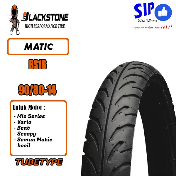 Ban Motor Matic Blackstone BS 16 90 80 14 Tubetype Untuk Mio Beat Nex