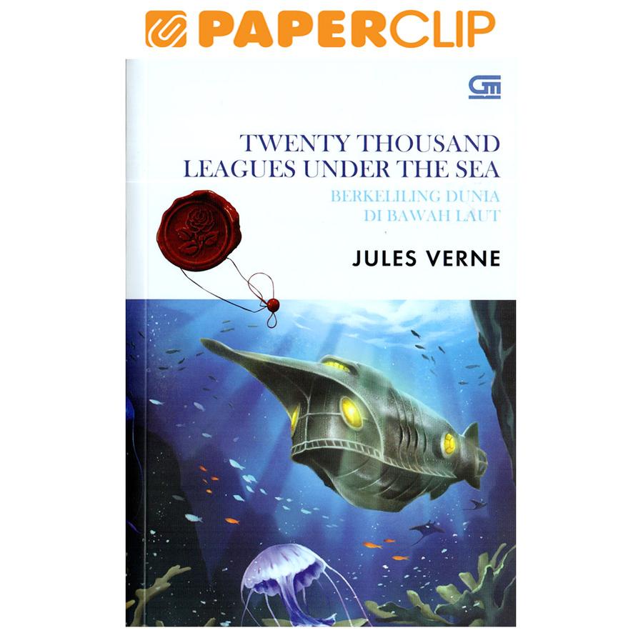 TWENTY THOUSAND LEAGUES  UNDER THE SEA : BERKELILING DUNIA DI BAWAH LAUT