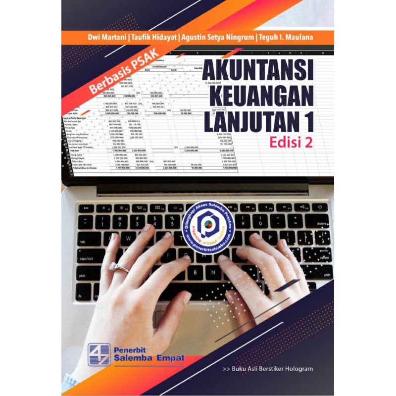Buku original : Akuntansi Keuangan Lanjutan berbasis PSAK 1 Edisi.2 / Dwi Matani, Taufik Hidayat