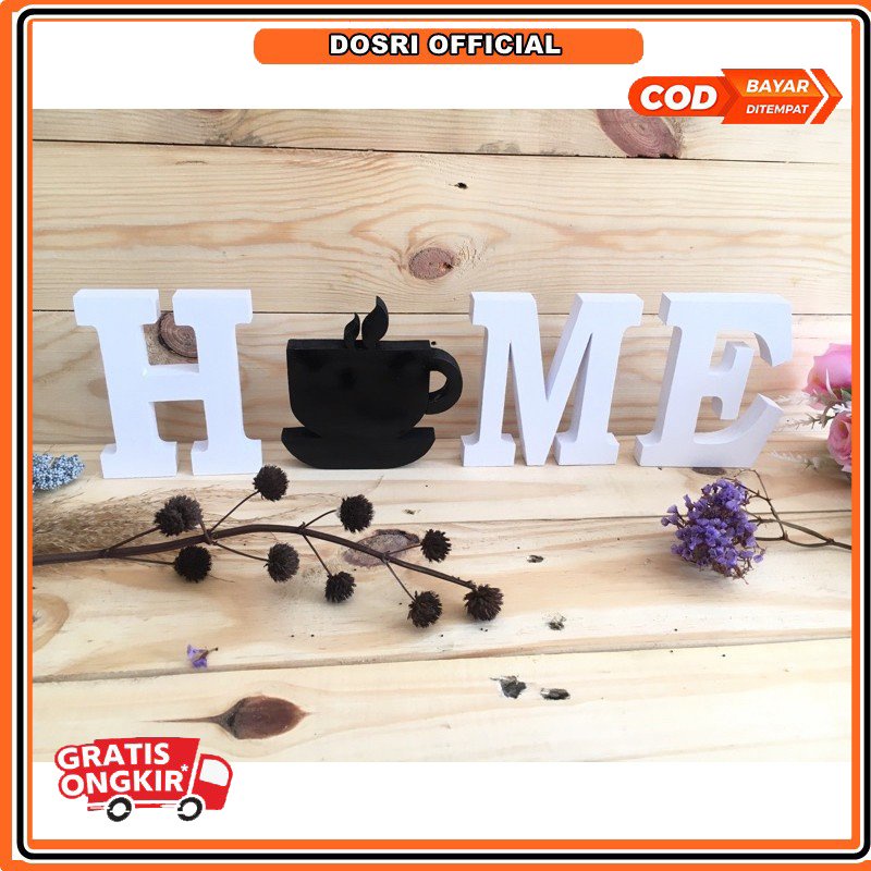 HOME DEKOR | HOME DEKORASI | HURUF TIMBUL HOME