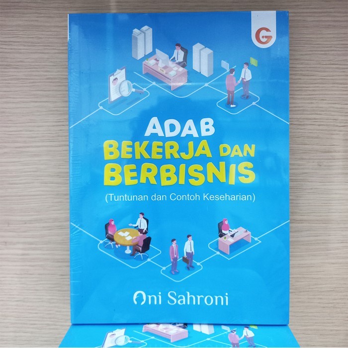 Adab Bekerja dan Berbisnis - Gema Insani Press