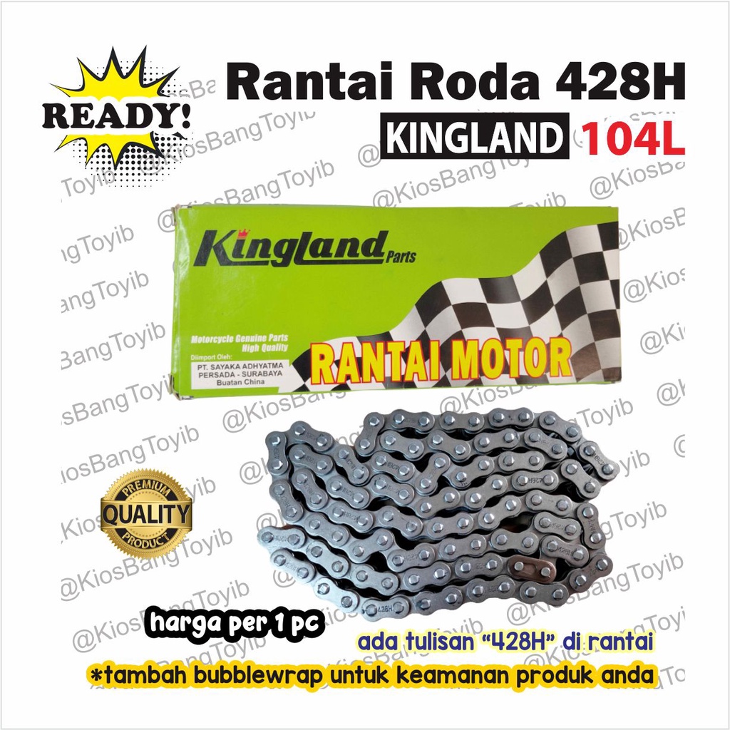 Rantai Sepeda Motor/ Rantai Roda Motor 428H - 104L (KINGLAND)