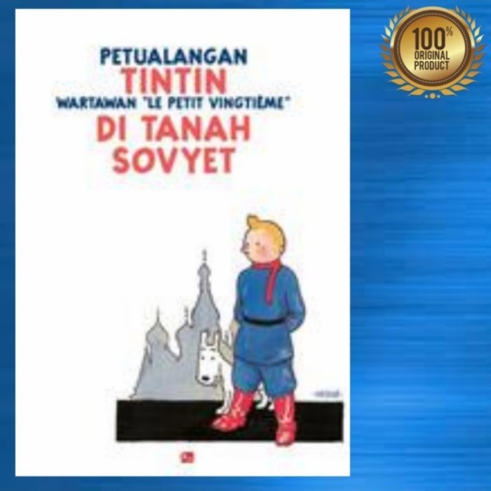 Buku Anak Petualangan Tintin - Di Tanah Sovyet / Original