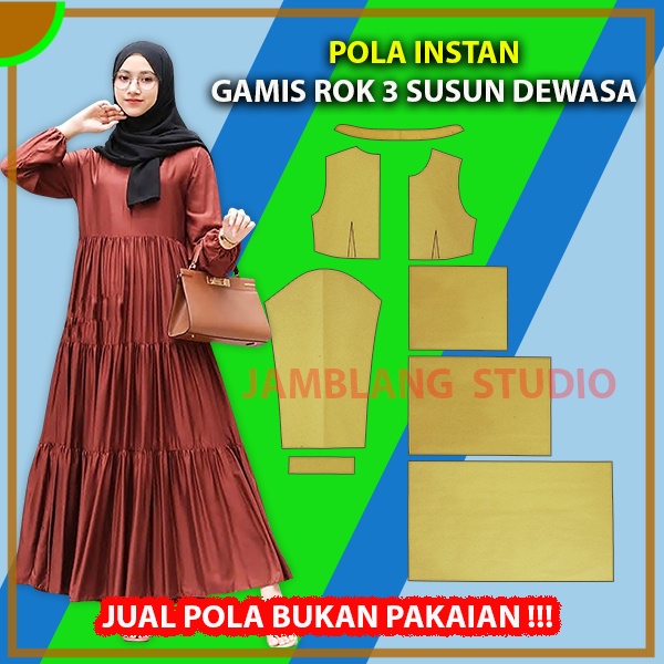 Pola Instan Gamis Susun 3 Dewasa | Aneka Pola